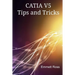 CATIA V5 Tips and Tricks