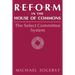 Reform in the House of Commons: The Select Committee System