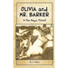 OLIVIA and MR. BARKER In the Magic Forest