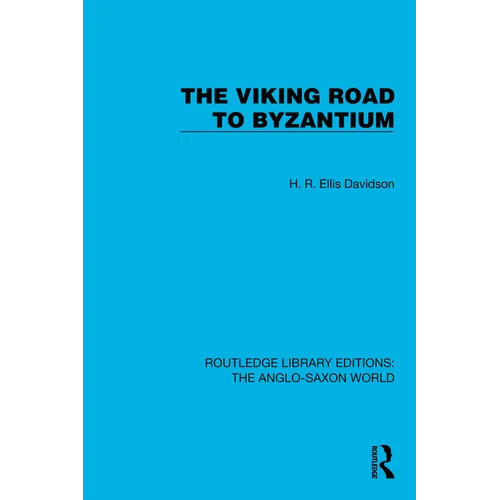 The Viking Road to Byzantium
