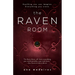 The Raven Room: The Raven Room Trilogy - Book One