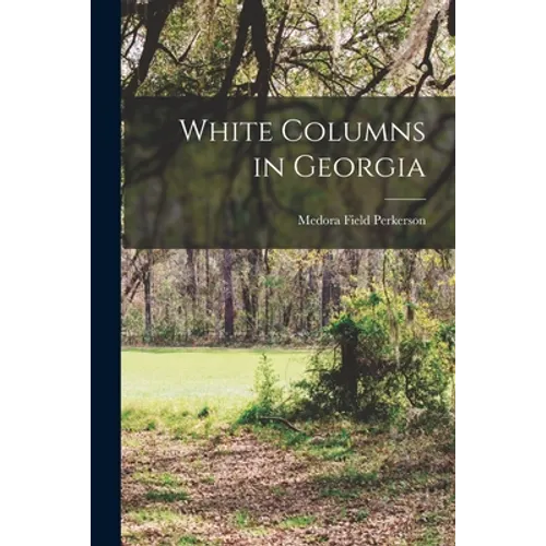White Columns in Georgia