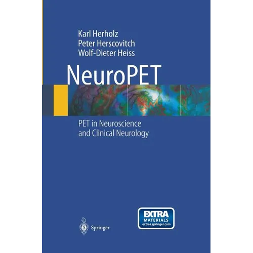 Neuropet: Positron Emission Tomography in Neuroscience and Clinical Neurology