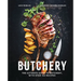 Butchery: The Ultimate Guide to Butchery and Over 100 Recipes