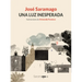 Una Luz Inesperada / An Unexpected Light
