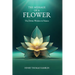 The Message of a Flower (annotated): The Divine Wisdom in Nature