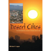 Desert Cities: The Environmental History of Phoenix and Tucson