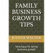 Family Business Growth Tips: Technique for family business growth
