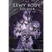 The Lewy Body Soldier: The Lewy Body Soldier