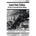 Learn from Failure Undo: The Key to Successful Decision Making