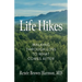 Life Hikes: Walking Through Loss to What Comes After