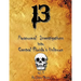 13 Paranormal Investigations Into Central Florida's Unknown: Vol. 1