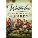 Waterloo: The Attack of I Corps