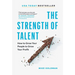 The Strength of Talent: How to Grow Your People to Grow Your Profit