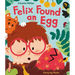 Felix Found an Egg