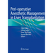 Peri-Operative Anesthetic Management in Liver Transplantation