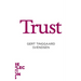 Trust: Brief Books about Big Ideas