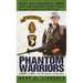 Phantom Warriors: Book I: LRRPs, LRPs, and Rangers in Vietnam