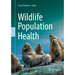 Wildlife Population Health