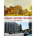 Albany History Reader: Volume 1