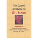 The Gospel According to St. Mark: Sermons by THE REVD. KARL A. PRZYWALA