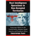 Nazi Intelligence Operations in Non-Occupied Territories: Espionage Efforts in the United States, Britain, South America and Southern Africa