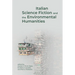 Italian Science Fiction and the Environmental Humanities