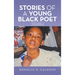 Stories of a Young Black Poet: Volume 4