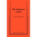 The Substance of Fire