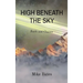 High Beneath the Sky: Faith and Chance