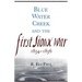 Blue Water Creek and the First Sioux War, 1854-1856: Volume 6