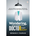 Wondering How To Make Your Doctor Visit Rocks?