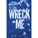 Wreck Me
