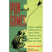 Pun and Games: Jokes, Riddles, Daffynitions, Tairy Fales, Rhymes, and More Word Play for Kids