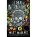Idle Ingredients