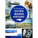 On This Day in Outer Banks History