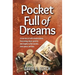 Pocket Full of Dreams