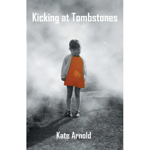 Kicking at Tombstones
