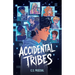 Accidental Tribes