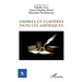 Ombres et lumières dans les Amériques