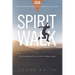 Spirit Walk (Special Edition): The Extraordinary Power of Acts for Ordinary People