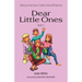 Dear Little Ones (Book 3): Talking to Your Inner Children About Wholeness