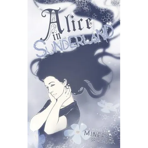 Alice in Sunderland