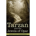 Tarzan and the Jewels of Opar