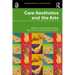 Care Aesthetics and the Arts