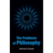 The Problems of Philosophy