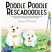 Poodle Poodle Rescadoodles