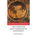 The Twelfth and Thirteenth Centuries