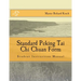 Standard Peking Tai Chi Chuan Form: : Students Instruction Manual