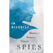 In Disguise - History's Famous Female Spies